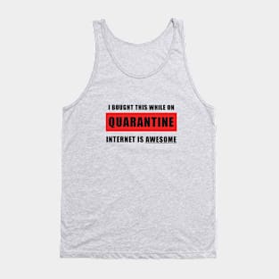 Quarantine : Remember, remember every day of 2020 Tank Top